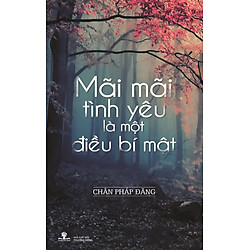 Mãi Mãi Tình Yêu Là Một Điều Bí Mật